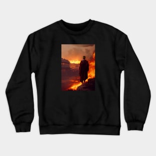 Emperor Nero watch Rome burn Crewneck Sweatshirt